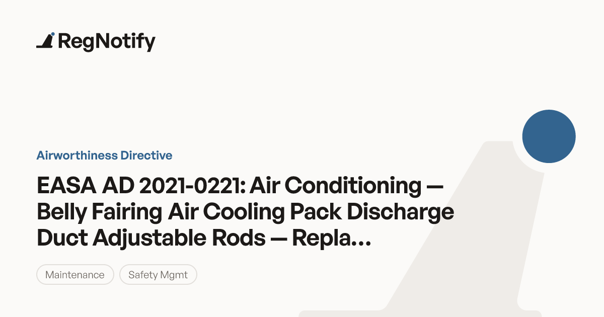 EASA AD 2021-0221 — Air Conditioning — Belly Fairing Air Cooling Pack ...