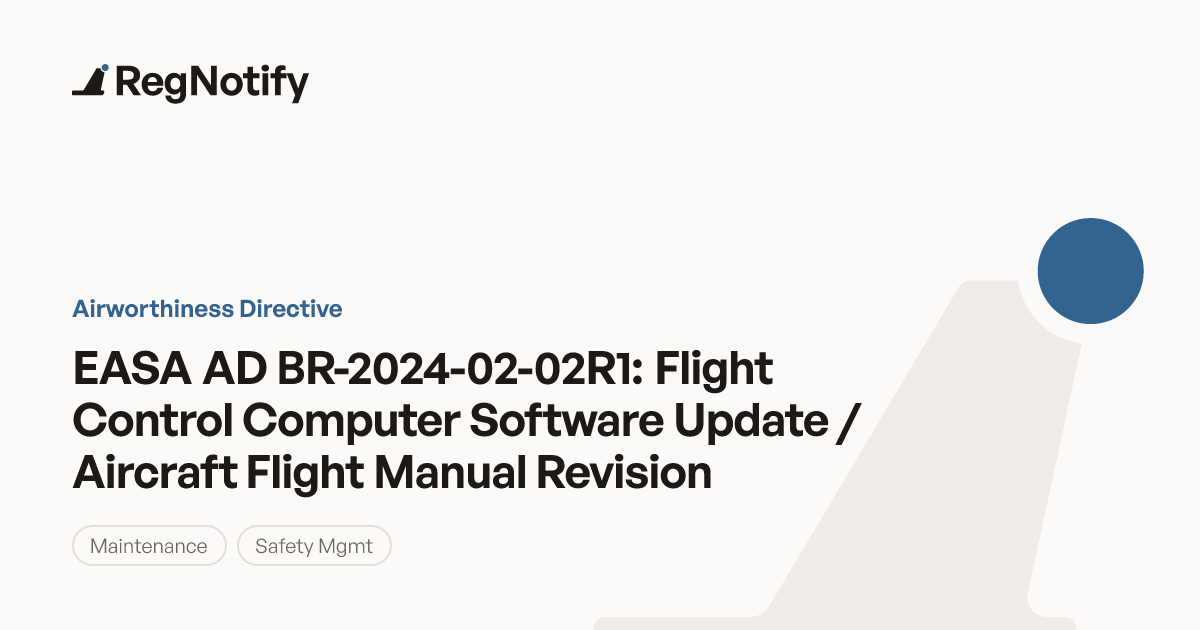 EASA AD BR-2024-02-02R1 — Flight Control Computer Software Update ...