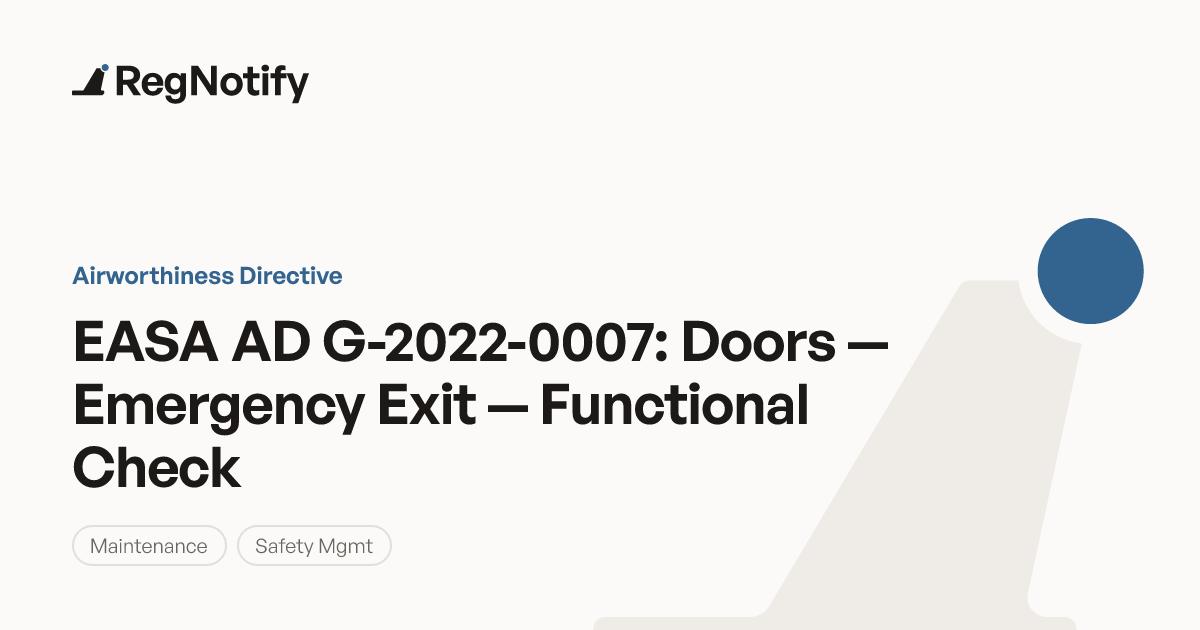EASA AD G-2022-0007 — Doors — Emergency Exit — Functional Check | RegNotify