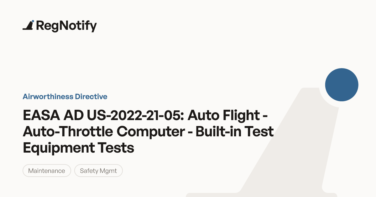 EASA AD US-2022-21-05 — Auto Flight - Auto-Throttle Computer - Built-in ...