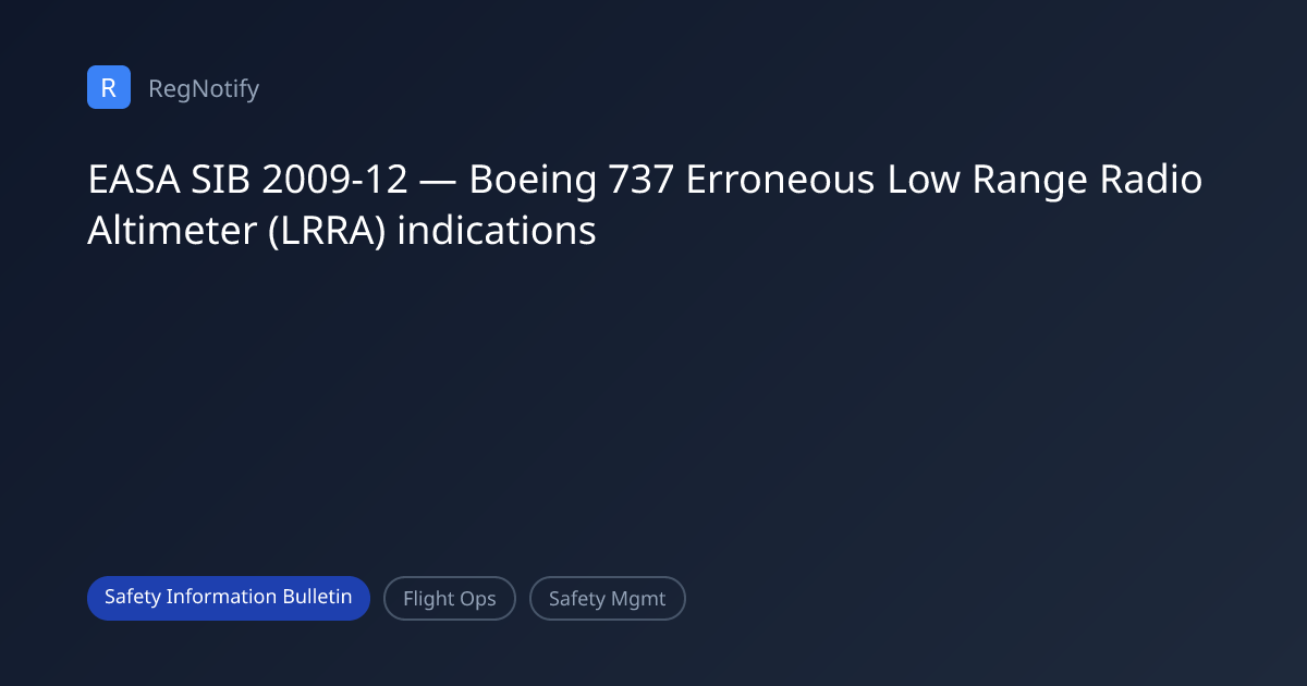 EASA SIB 2009-12 — Boeing 737 Erroneous Low Range Radio Altimeter (LRRA ...