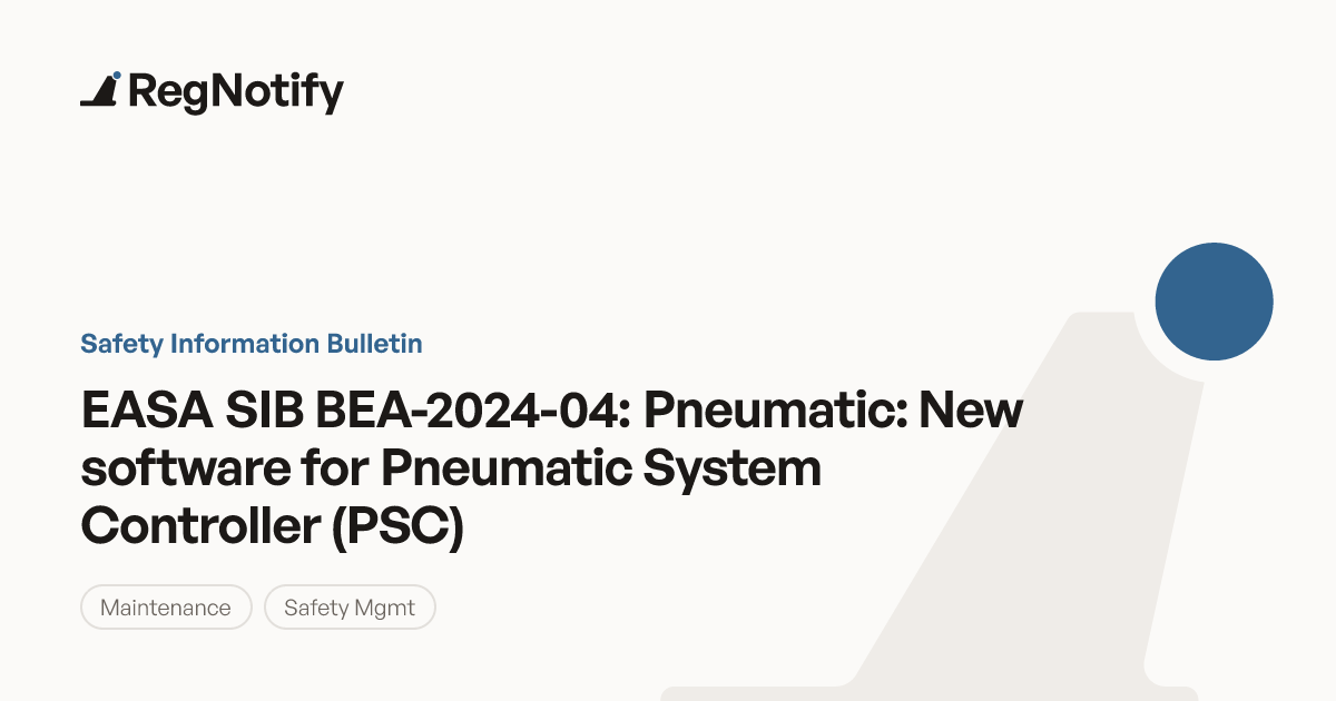 EASA SIB BEA-2024-04 — Pneumatic: New software for Pneumatic System ...