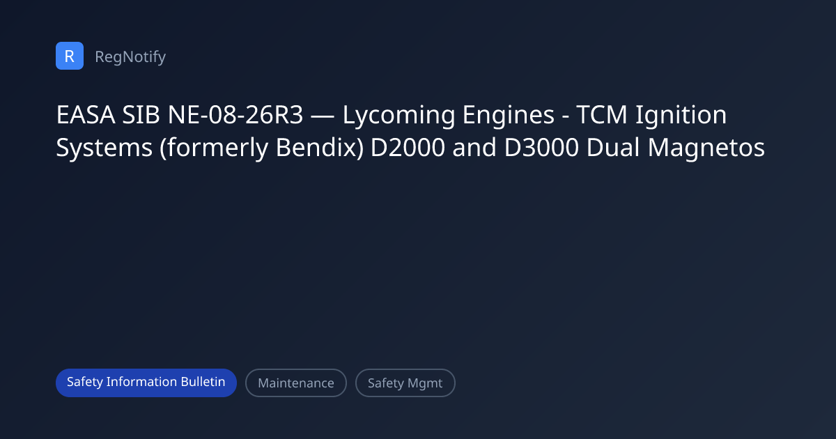 EASA SIB NE-08-26R3 — Lycoming Engines - TCM Ignition Systems (formerly ...