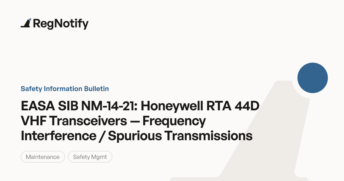 EASA SIB NM-14-21 — Honeywell RTA 44D VHF Transceivers — Frequency ...